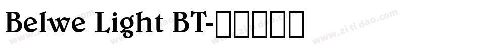 Belwe Light BT字体转换
